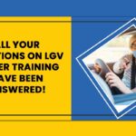 All Your Questions on LGV Driver Training have been answered!