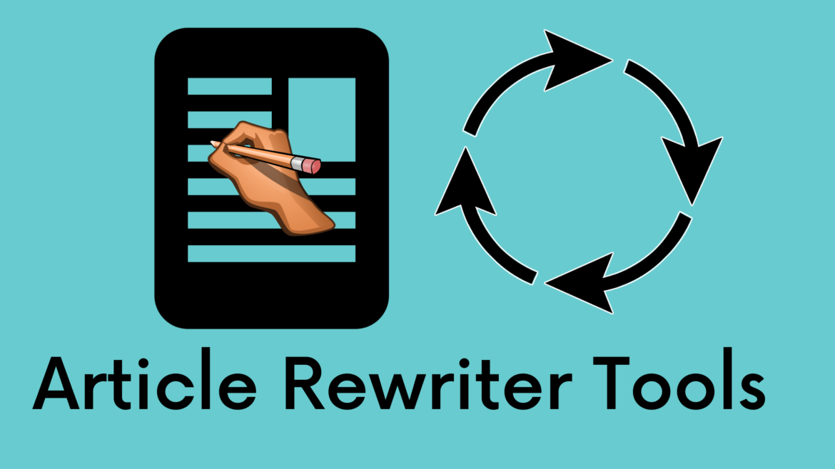 The Best Free Content Rewriting Tool