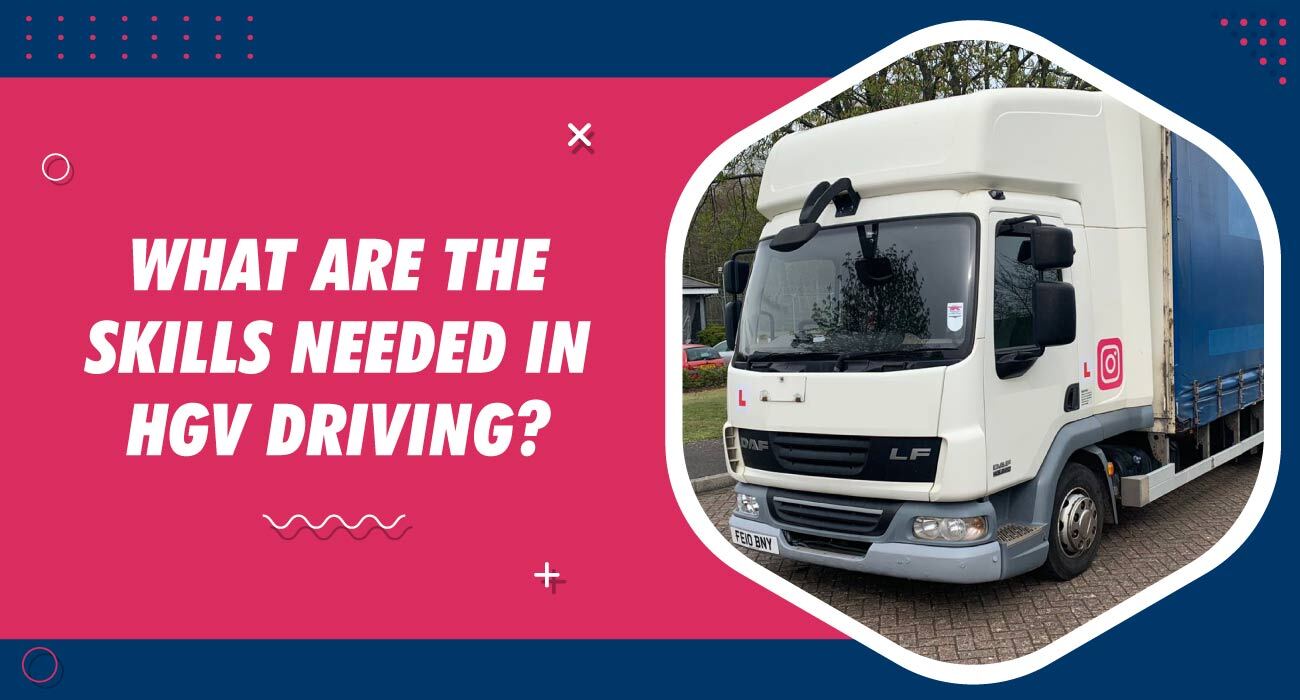 What-are-the-skills-needed-in-HGV-Driving