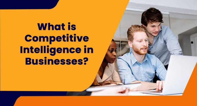 What is Competitive Intelligence in Businesses?