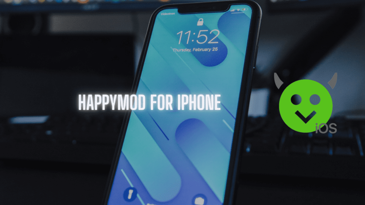HappyMod iOS 12 Download Latest Version 2022
