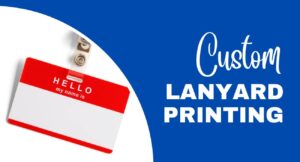 Custom Lanyard Printing